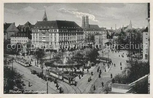 AK / Ansichtskarte Strassenbahn Muenchen Sendlingertorplatz Strassenbahn