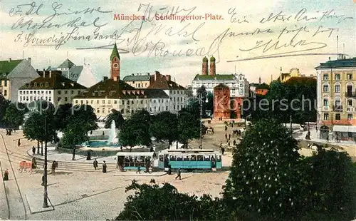 AK / Ansichtskarte Strassenbahn Muenchen Sendlingertor Platz Strassenbahn