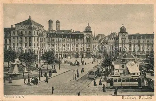 AK / Ansichtskarte Strassenbahn Muenchen Karlstor Rondell  Strassenbahn