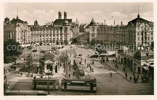 AK / Ansichtskarte Strassenbahn Muenchen Karlsplatzrondell  Strassenbahn