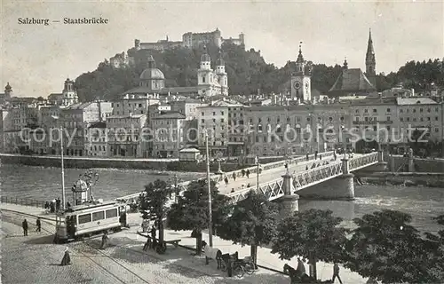 AK / Ansichtskarte Strassenbahn Salzburg Staatsbruecke  Strassenbahn