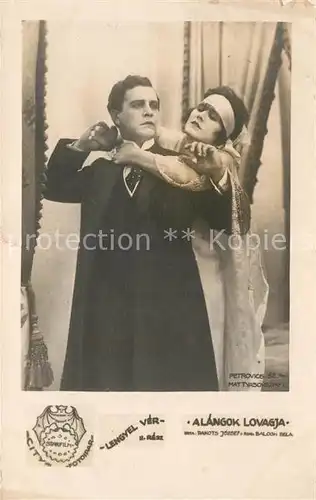 AK / Ansichtskarte Schauspieler Ungarn Ilona Mattyasovszky Petrovics Szvetiszlav Film Lengyelver Schauspieler