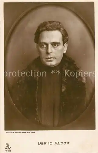 AK / Ansichtskarte Schauspieler Bernd Aldor  Schauspieler
