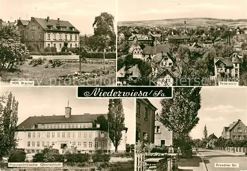 AK / Ansichtskarte Niederwiesa HOG Brauhof Polytechnische Oberschule  Niederwiesa