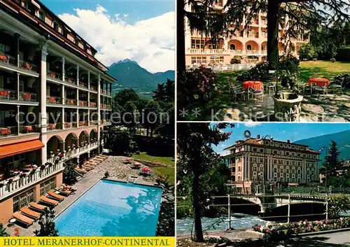 AK / Ansichtskarte Meran_Merano Hotel Meranerhof Continental Meran Merano