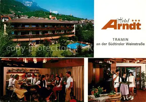 AK / Ansichtskarte Tramin_Weinstrasse  Hotel Arndt Tramin_Weinstrasse 