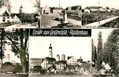 AK / Ansichtskarte Hallertau Stadtplatz Idyll am Wasser Wasserturm Geisenfeld Hopfenernte Hallertau