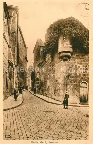 AK / Ansichtskarte Halberstadt Traenketor Halberstadt