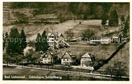 AK / Ansichtskarte Bad_Liebenzell Gaesteheim Schlossberg Kurort im Schwarzwald Bad_Liebenzell