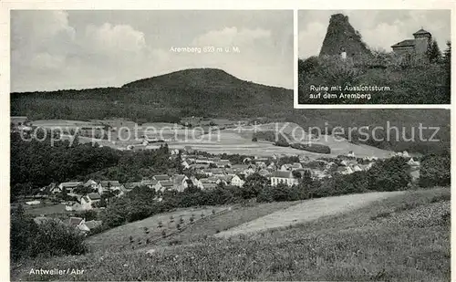 AK / Ansichtskarte Antweiler_Adenau Landschaftspanorama Ruine mit Aussichtsturm auf dem Aremberg Antweiler_Adenau