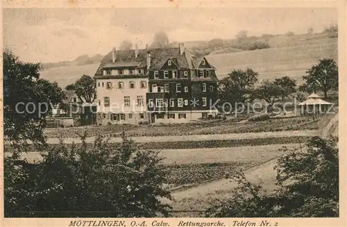 AK / Ansichtskarte Moettlingen Christliches Erholungsheim Rettungsarche Moettlingen