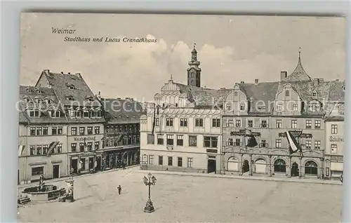 AK / Ansichtskarte Weimar_Thueringen Stadthaus und Lucas Cranachhaus Weimar Thueringen