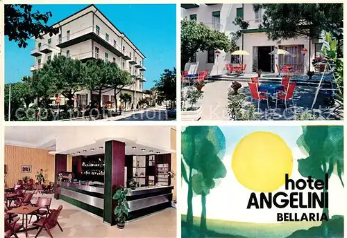 AK / Ansichtskarte Bellaria_Igea_Marina Hotel Angelini Bellaria_Igea_Marina