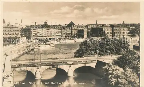 AK / Ansichtskarte Stockholm Norrbro Grand Hotel Nationalmuseum Stockholm