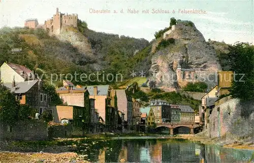 AK / Ansichtskarte Oberstein_Nahe Schloss und Felsenkirche Oberstein_Nahe