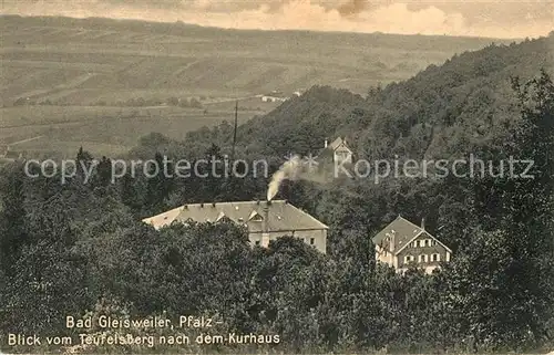 AK / Ansichtskarte Bad_Gleisweiler Blick vom Teufelsberg zum Kurhaus Bad_Gleisweiler