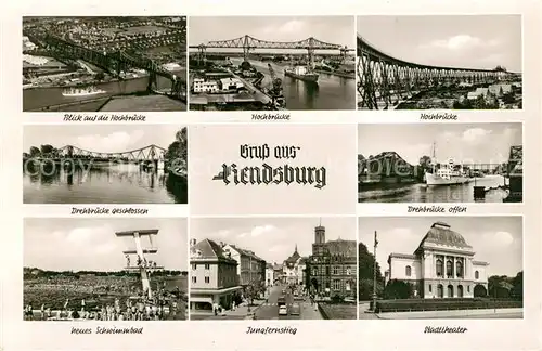 AK / Ansichtskarte Rendsburg Hochbruecke Drehbruecke Jungfernstieg Stadttheater Schwimmbad Rendsburg