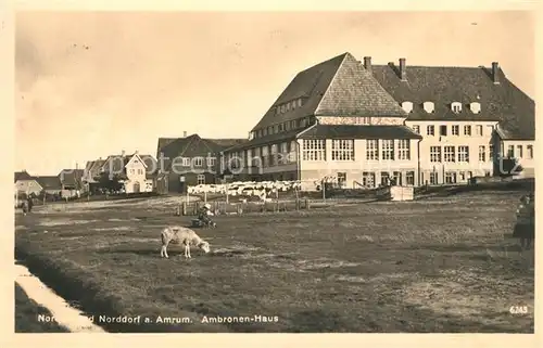 AK / Ansichtskarte Norddorf_Amrum Abronenhaus Nordseebad Norddorf Amrum