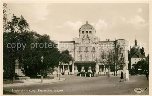 AK / Ansichtskarte Stockholm Kungl. Dramatiska Teatern Stockholm