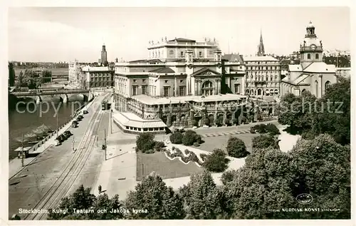 AK / Ansichtskarte Stockholm Kungl. Teatern och Jakobs Kyrka Stockholm