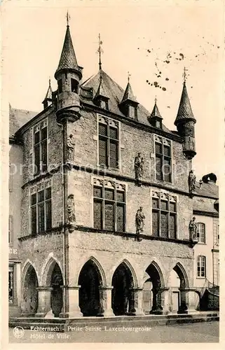 AK / Ansichtskarte Echternach Hotel de Ville Echternach