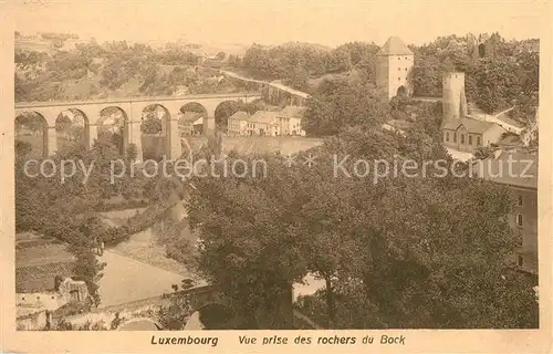 AK / Ansichtskarte Luxembourg Vue prise des rochers du Bock Luxembourg