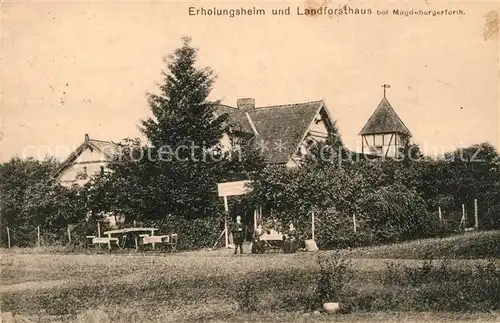 AK / Ansichtskarte Magdeburgerforth Erholungsheim und Landforsthaus Magdeburgerforth