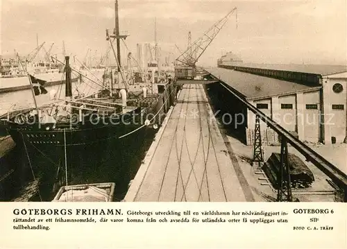 AK / Ansichtskarte Goeteborg Frihamn Goeteborg