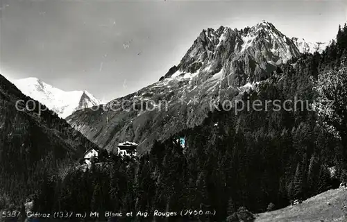 AK / Ansichtskarte Gietroz Mont Blanc Aig Rouges Gietroz