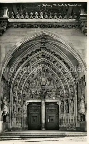 AK / Ansichtskarte Fribourg_FR Tor zur Kathedrale Fribourg FR