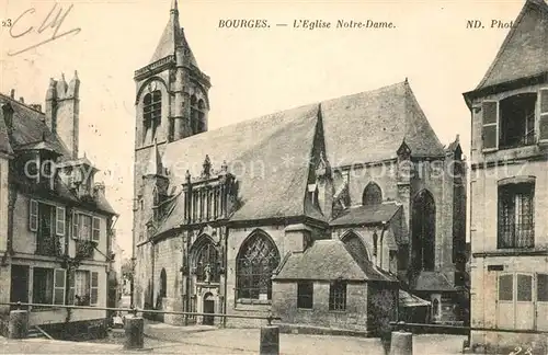 AK / Ansichtskarte Bourges Eglise Notre Dame Bourges