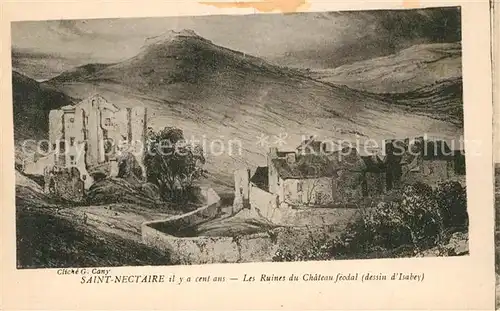 AK / Ansichtskarte Saint Nectaire_Puy_de_Dome Ruines du Chateau Saint Nectaire_Puy