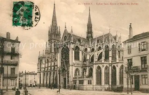AK / Ansichtskarte Nancy_Lothringen Eglise Saint Epvre et Place des Dames Nancy Lothringen