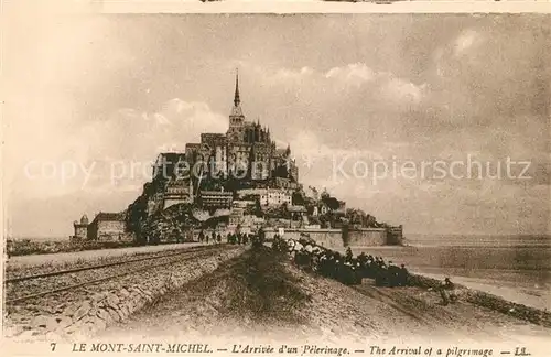 AK / Ansichtskarte Le_Mont Saint Michel L`Arivvee d`un Pelerinage Le_Mont Saint Michel