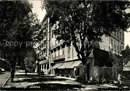 AK / Ansichtskarte Grado_Gorizia Hotel Astoria  Grado Gorizia