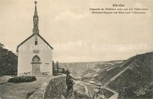 AK / Ansichtskarte Vianden Bildchen Kapelle mit Blick nach Falkenstein Vianden