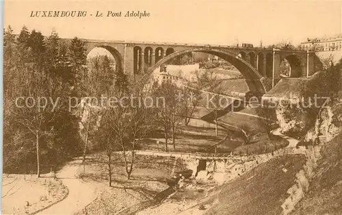 AK / Ansichtskarte Luxembourg Le Pont Adolphe Luxembourg