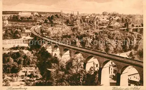 AK / Ansichtskarte Luxembourg Viaduc du Nord Luxembourg