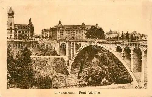 AK / Ansichtskarte Luxembourg Pont Adolphe Luxembourg