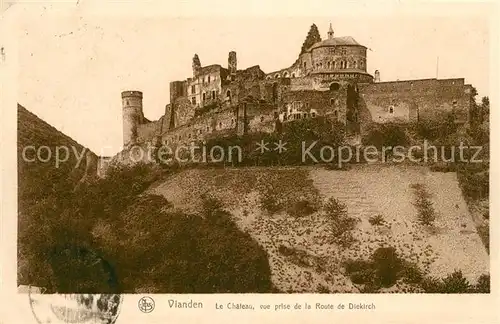 AK / Ansichtskarte Vianden Le Chateau vue prise de la Route de Diekirch Vianden