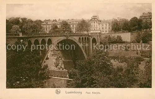 AK / Ansichtskarte Luxembourg Pont Adolphe Luxembourg