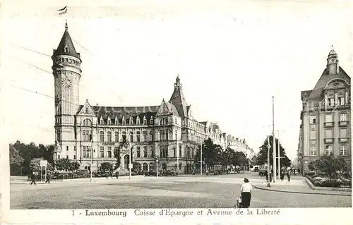 AK / Ansichtskarte Luxembourg_Luxemburg Caisse d Epargne et Avenue de la Liberte Luxembourg Luxemburg
