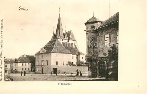 AK / Ansichtskarte Slany Dekanstvi Slany