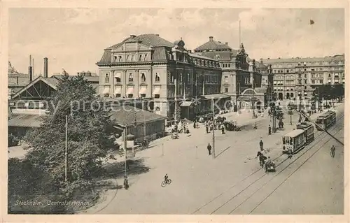 AK / Ansichtskarte Stockholm Centralstationen Hauptbahnhof Strassenbahn Stockholm