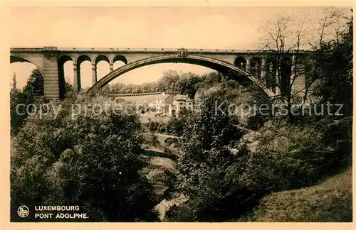 AK / Ansichtskarte Luxembourg_Luxemburg Pont Adolphe Bruecke Luxembourg Luxemburg
