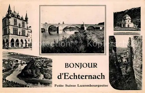 AK / Ansichtskarte Echternach Vues d ensemble Pont Petite Suisse Luxembourgeoise vue aerienne Echternach