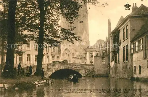 AK / Ansichtskarte Bruges_Flandre Pont de Gruuthuse Bruges_Flandre