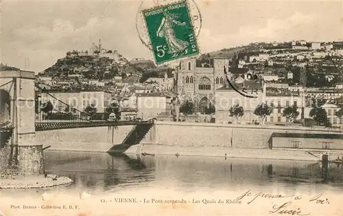 AK / Ansichtskarte Vienne_sur_le_Rhone Le Pont suspendu Quais du Rhone Vienne_sur_le_Rhone