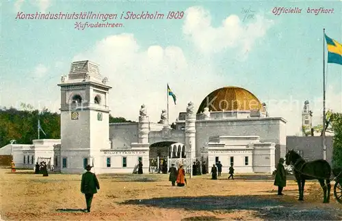 AK / Ansichtskarte Stockholm Kunstindustriutsstaellningen 1909 Hufvudentreen Stockholm