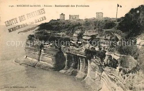 AK / Ansichtskarte Meschers sur Gironde Falaises Restaurant des Fontaines Meschers sur Gironde